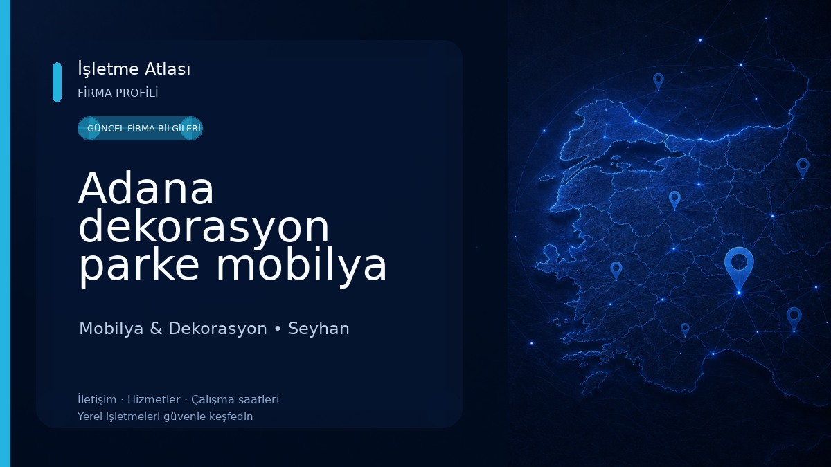 Adana dekorasyon parke mobilya ve dekorasyon Mobilya & Dekorasyon