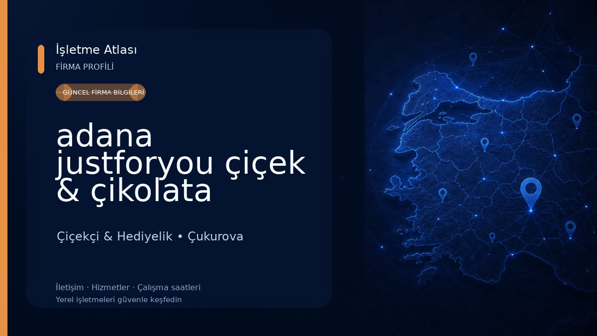 adana justforyou çiçek & çikolata Çiçekçi & Hediyelik