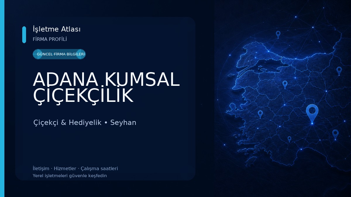 ADANA KUMSAL ÇİÇEKÇİLİK Çiçekçi & Hediyelik