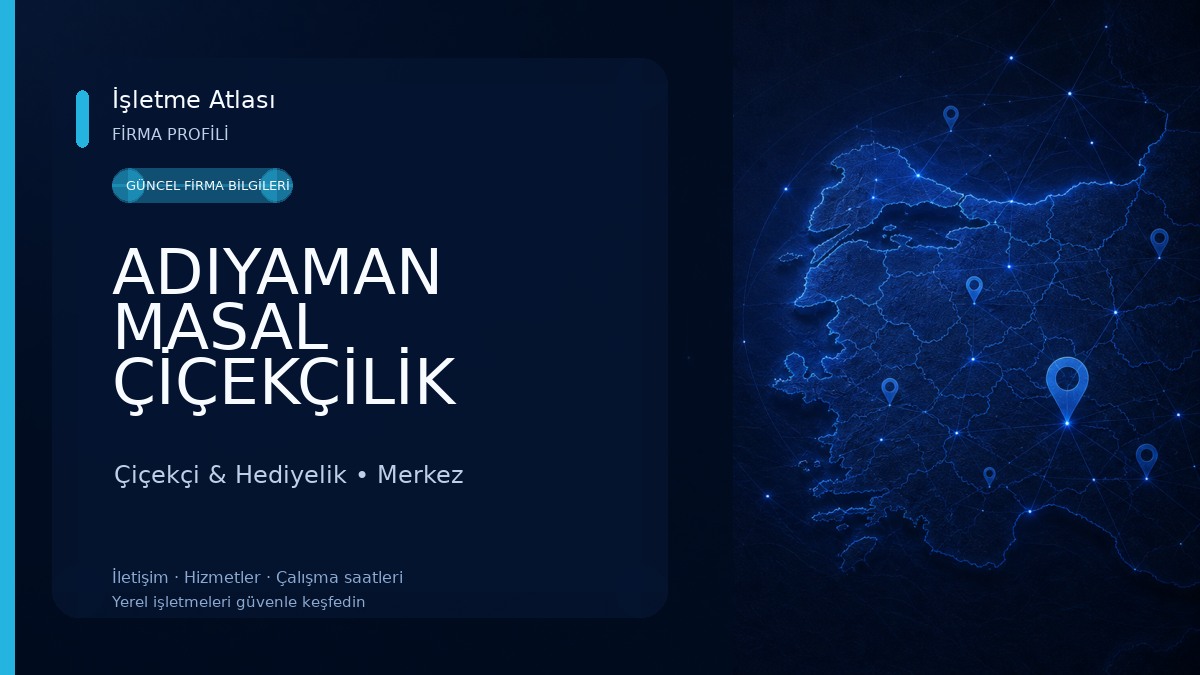 ADIYAMAN MASAL ÇİÇEKÇİLİK Çiçekçi & Hediyelik