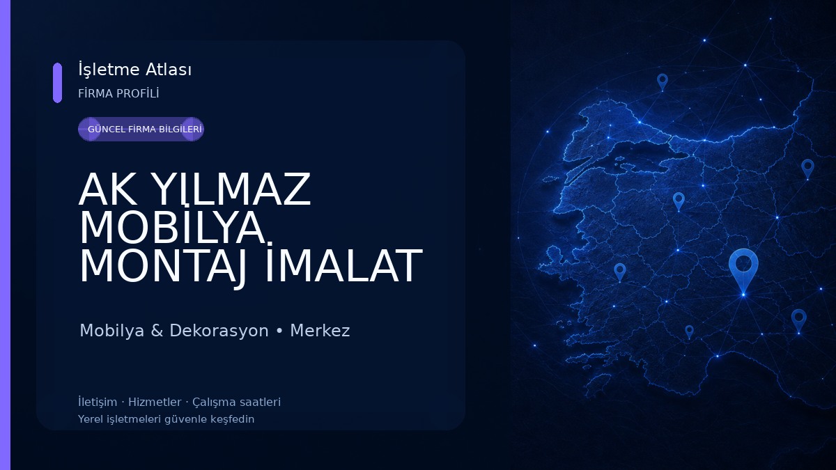 AK YILMAZ MOBİLYA MONTAJ İMALAT SHOWROOM 