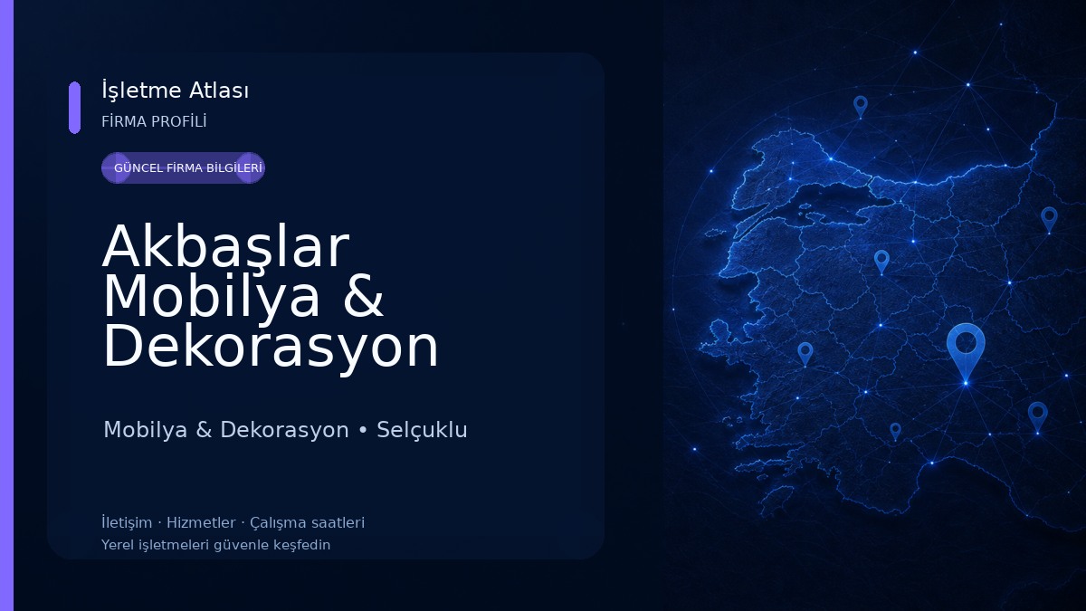 Akbaşlar Mobilya & Dekorasyon Mobilya & Dekorasyon