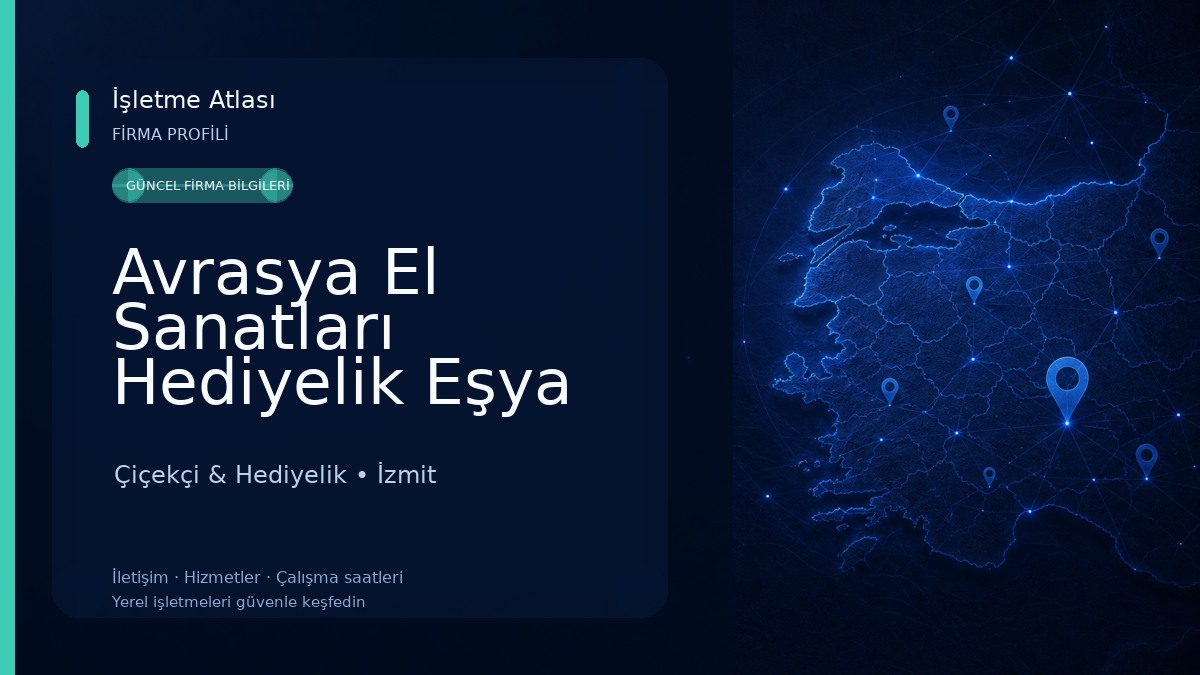 Avrasya El Sanatları Hediyelik Eşya Çiçekçi & Hediyelik
