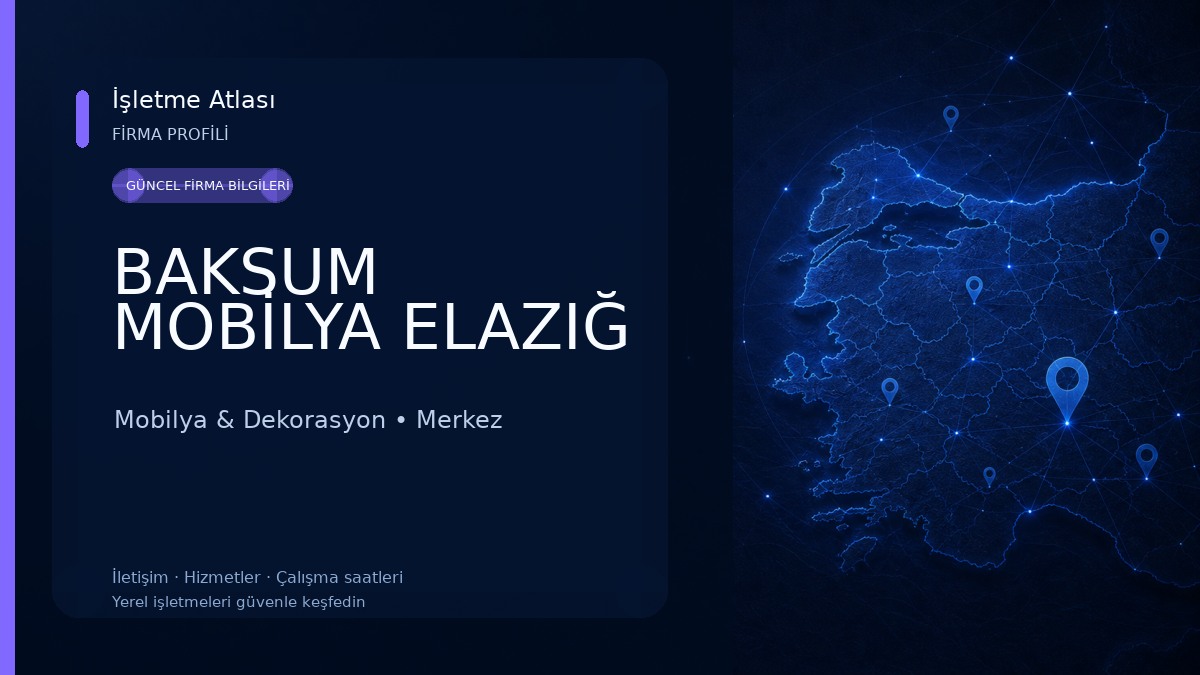 BAKSUM MOBİLYA ELAZIĞ 