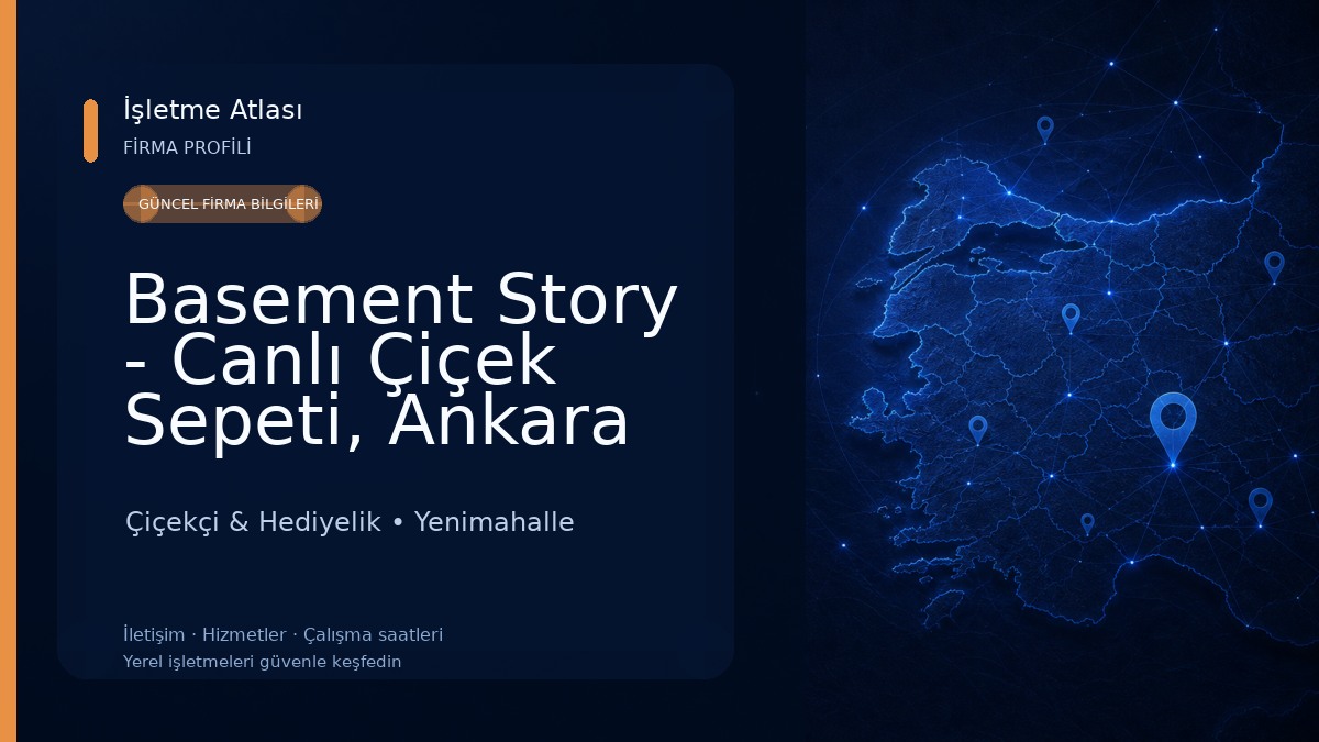 Basement Story - Canlı Çiçek Sepeti, Ankara Çiçek, Özel Gün Çiçekleri, Solmayan Gül Çiçekçi & Hediyelik