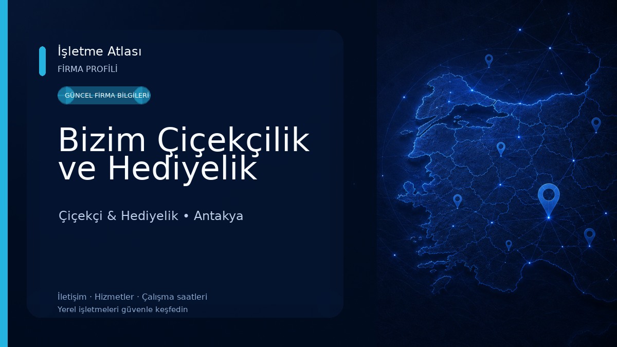 Bizim Çiçekçilik ve Hediyelik 