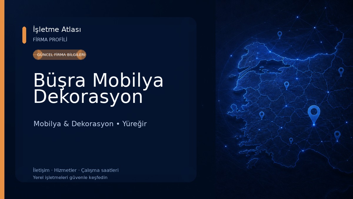 Büşra Mobilya Dekorasyon Mobilya & Dekorasyon