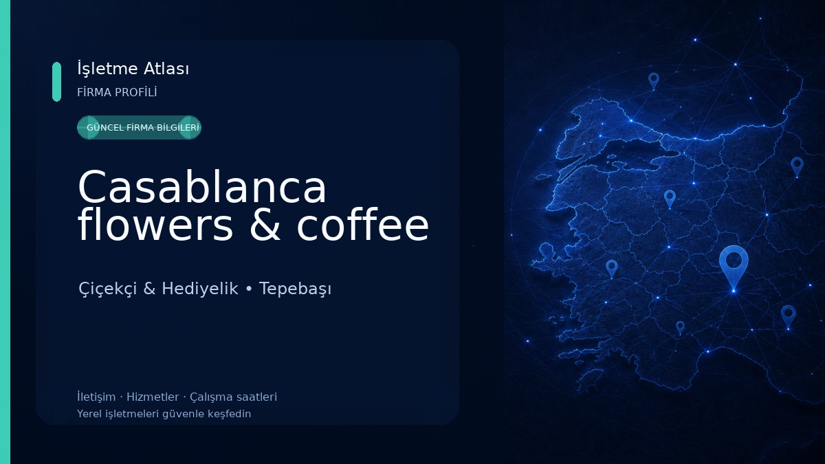 Casablanca flowers & coffee Çiçekçi & Hediyelik