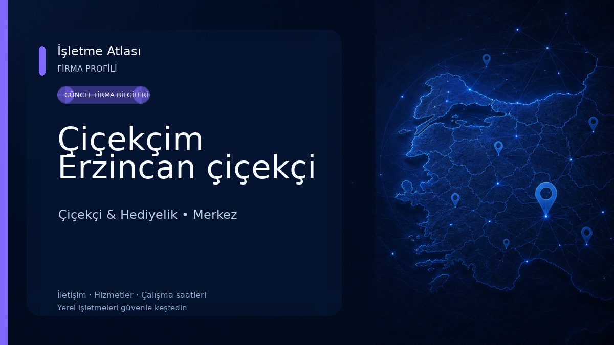 Çiçekçim Erzincan çiçekçi 
