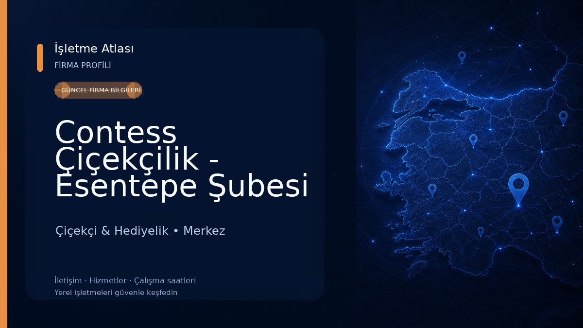 Contess Çiçekçilik - Esentepe Şubesi Çiçekçi & Hediyelik