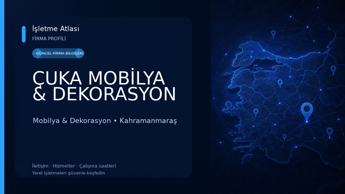 ÇUKA MOBİLYA & DEKORASYON 