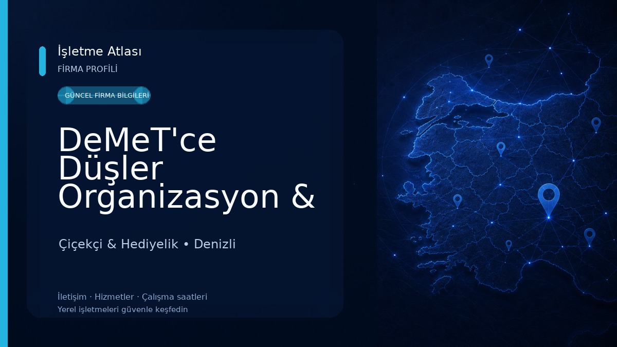 DeMeT'ce Düşler Organizasyon & Tasarım Çiçekçi & Hediyelik