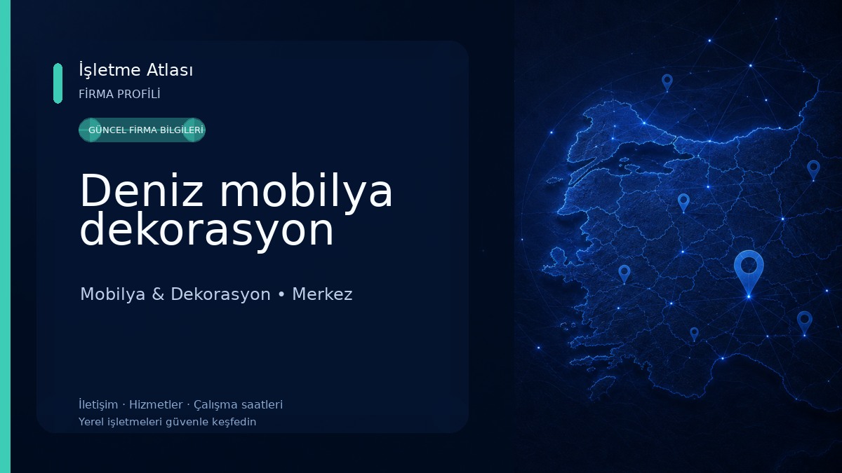 Deniz mobilya dekorasyon Mobilya & Dekorasyon