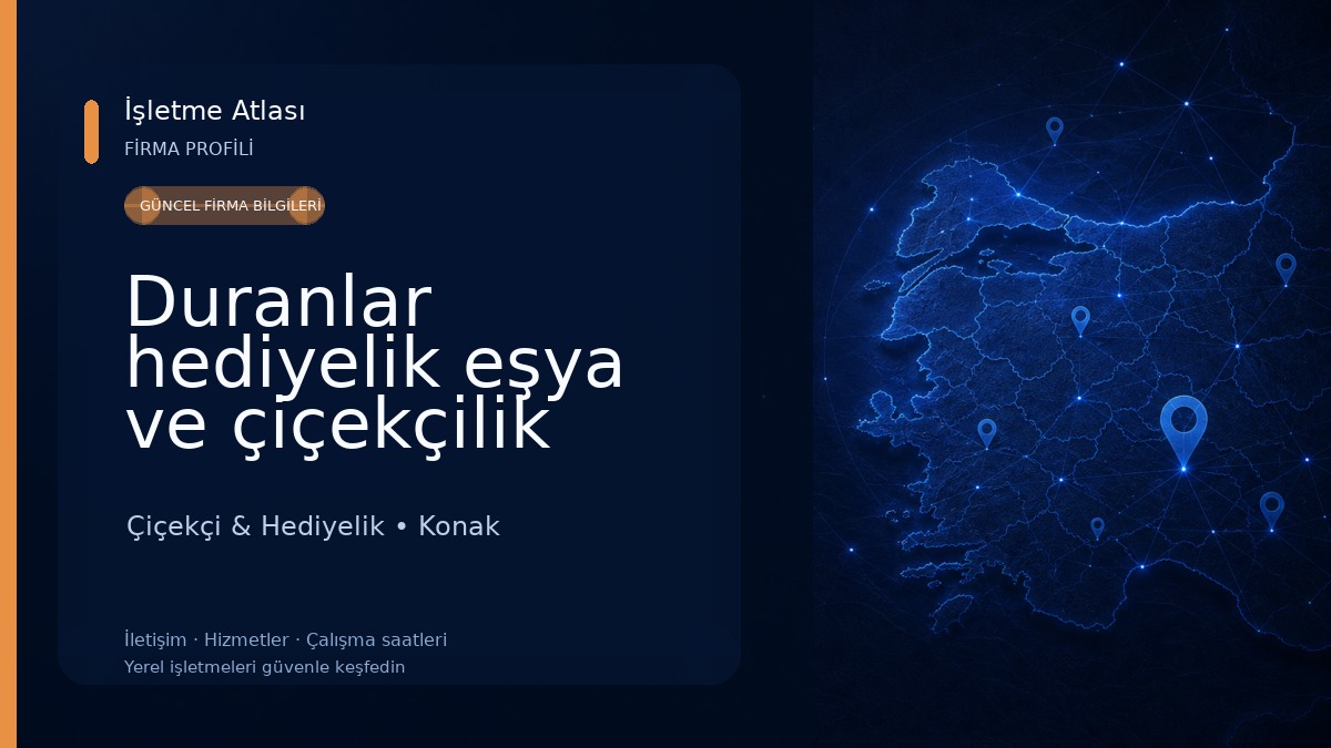 Duranlar hediyelik eşya ve çiçekçilik Çiçekçi & Hediyelik