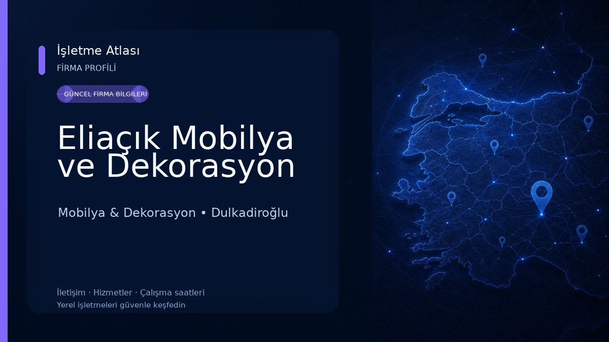 Eliaçık Mobilya ve Dekorasyon Mobilya & Dekorasyon