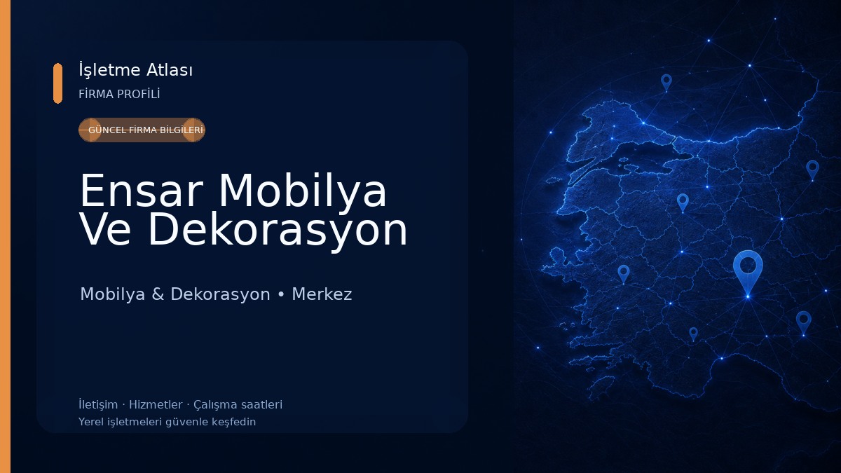 Ensar Mobilya Ve Dekorasyon Mobilya & Dekorasyon