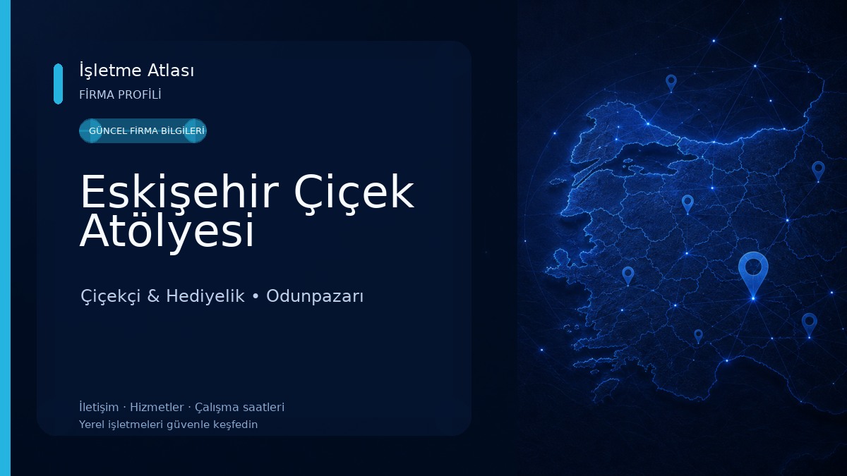 Eskişehir Çiçek Atölyesi 