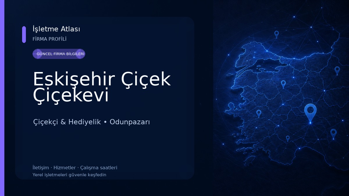 Eskişehir Çiçek Çiçekevi Çiçekçi & Hediyelik