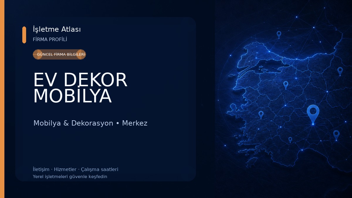 EV DEKOR MOBİLYA Mobilya & Dekorasyon