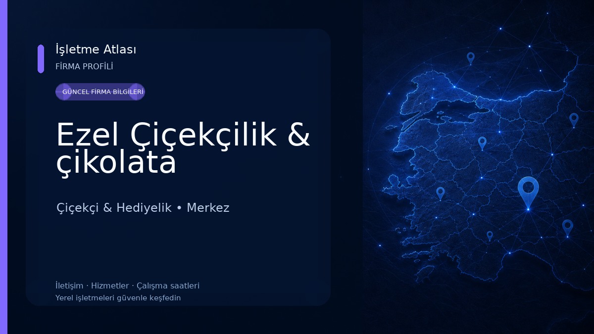 Ezel Çiçekçilik & çikolata Çiçekçi & Hediyelik