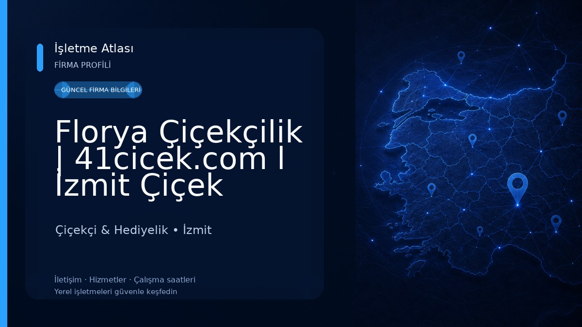 Florya Çiçekçilik | 41cicek.com l İzmit Çiçek Siparişi Çiçekçi & Hediyelik