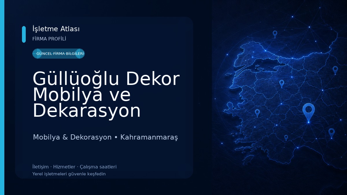 Güllüoğlu Dekor Mobilya ve Dekarasyon 