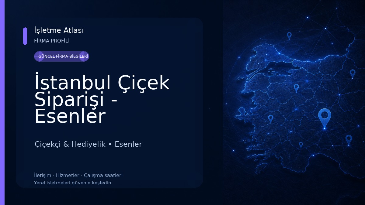 İstanbul Çiçek Siparişi - Esenler Çiçekçi & Hediyelik