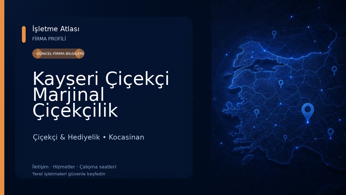 Kayseri Çiçekçi Marjinal Çiçekçilik 