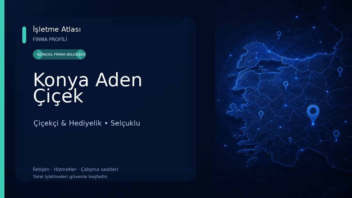 Konya Aden Çiçek 