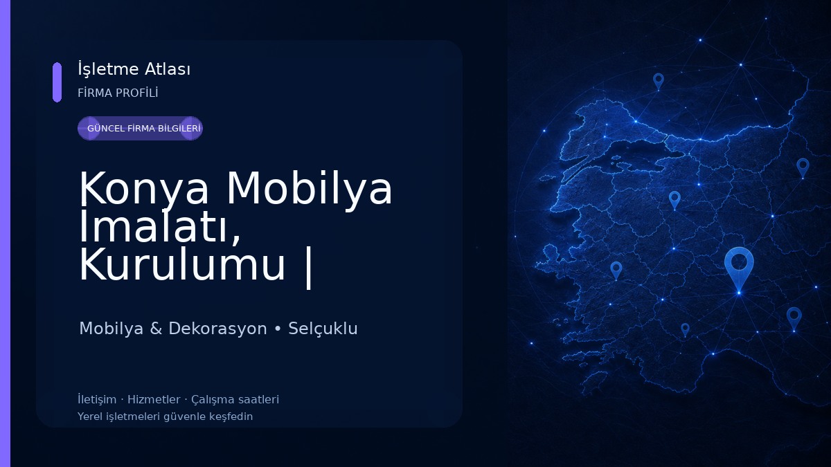 Konya Mobilya İmalatı, Kurulumu | Mobilya Montaj | Diriliş Mobilya Mobilya & Dekorasyon
