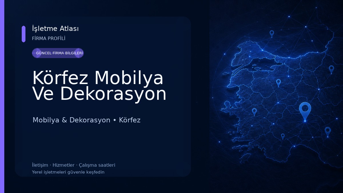 Körfez Mobilya Ve Dekorasyon Mobilya & Dekorasyon