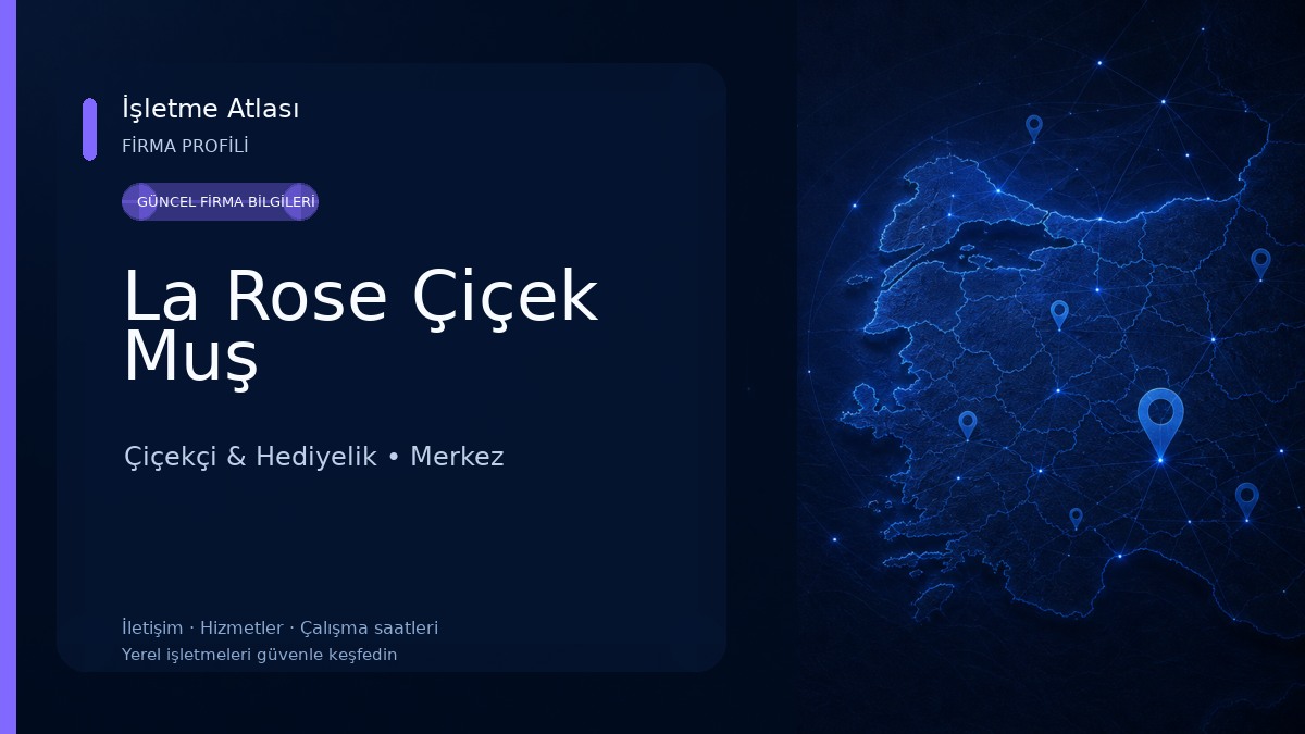 La Rose Çiçek Muş 