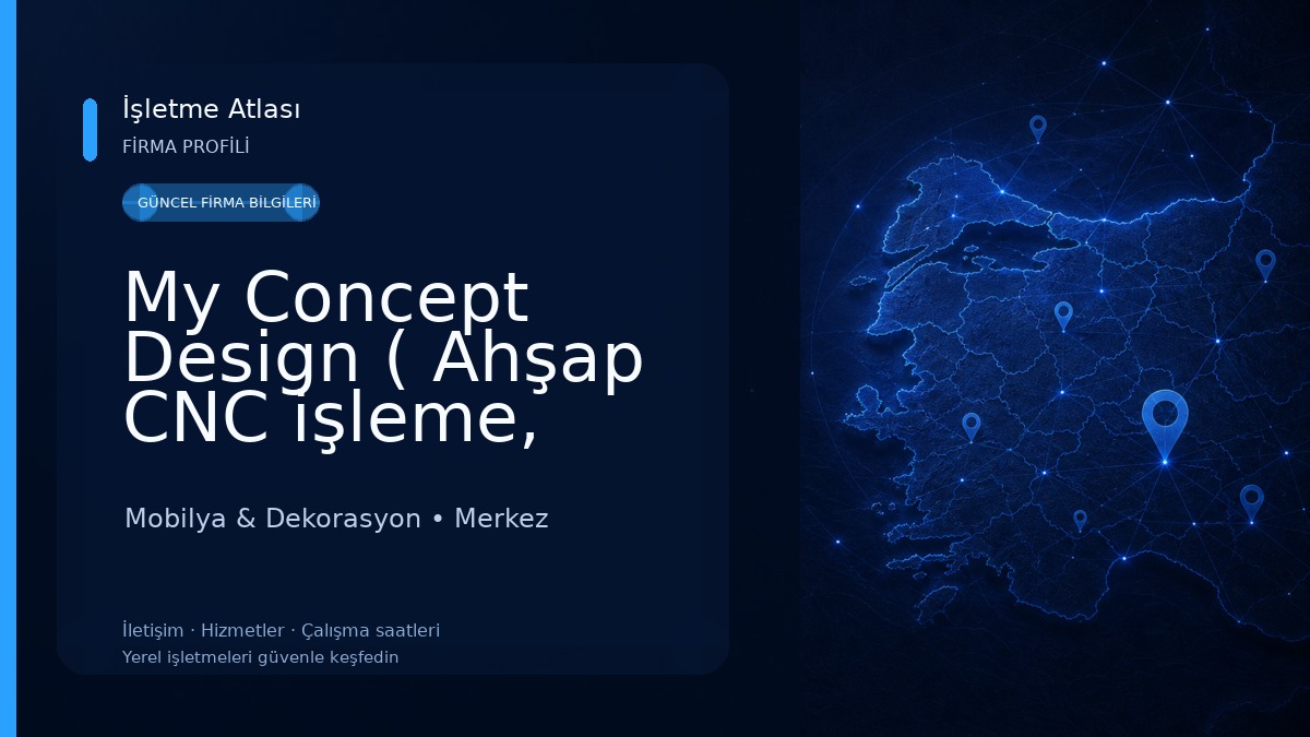 My Concept Design ( Ahşap CNC işleme, Mobilya, Dekorasyon, Tasarım) Mobilya & Dekorasyon