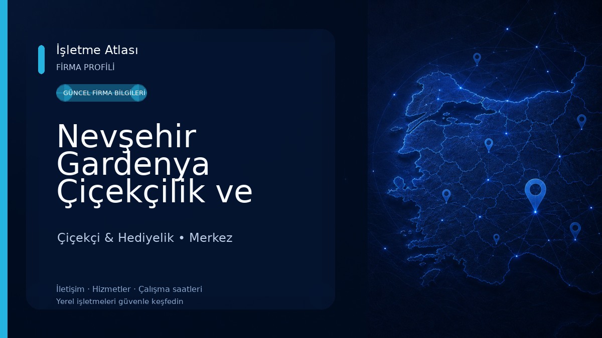 Nevşehir Gardenya Çiçekçilik ve Organizasyon Çiçekçi & Hediyelik