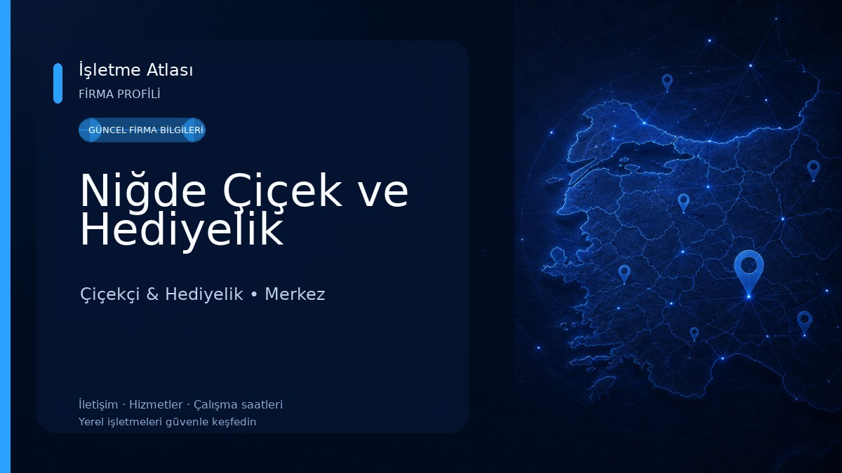 Niğde Çiçek ve Hediyelik 