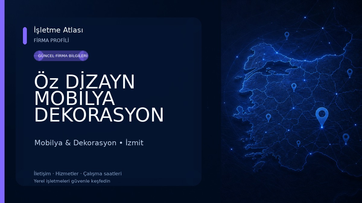 Öz DİZAYN MOBİLYA DEKORASYON Mobilya & Dekorasyon