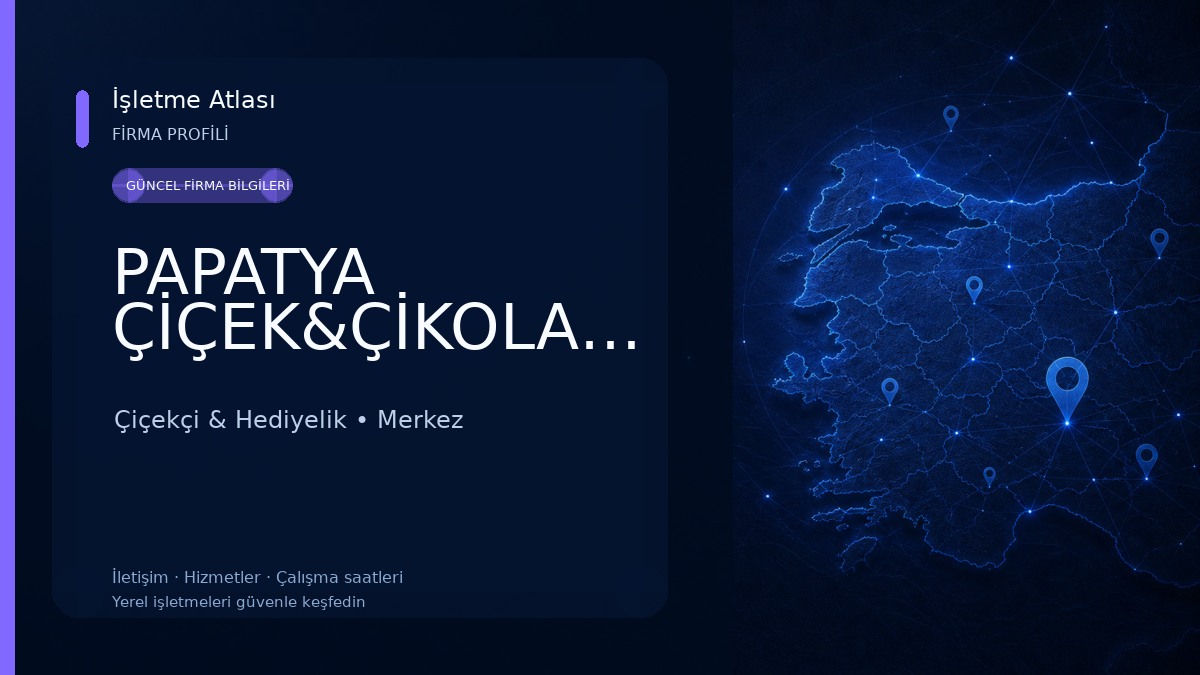 PAPATYA ÇİÇEK&ÇİKOLATA 