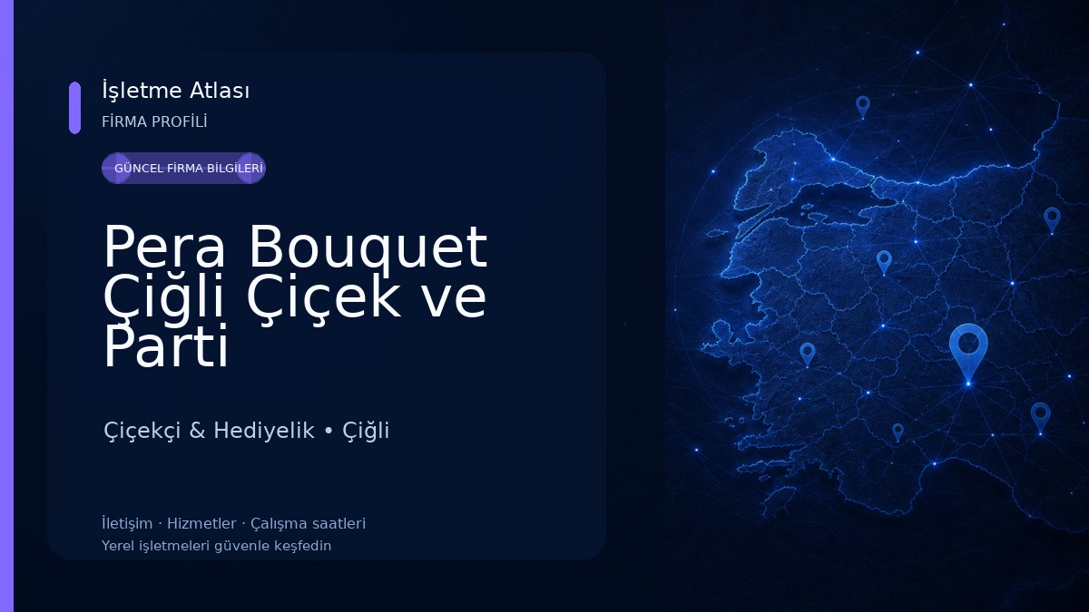 Pera Bouquet Çiğli Çiçek ve Parti Malzemeleri & Balon Dükkanı 