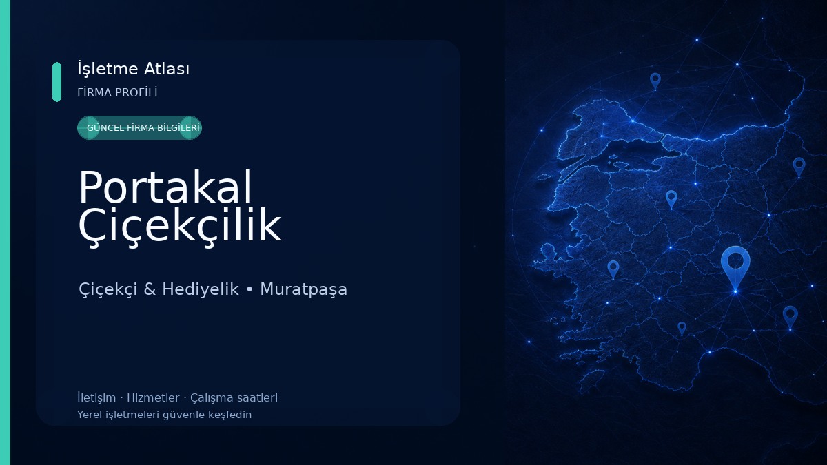 Portakal Çiçekçilik Çiçekçi & Hediyelik