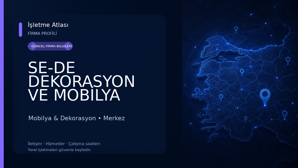SE-DE DEKORASYON VE MOBİLYA İMALAT Mobilya & Dekorasyon