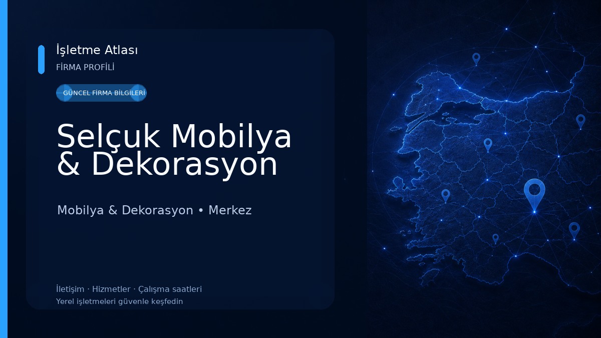 Selçuk Mobilya & Dekorasyon Mobilya & Dekorasyon