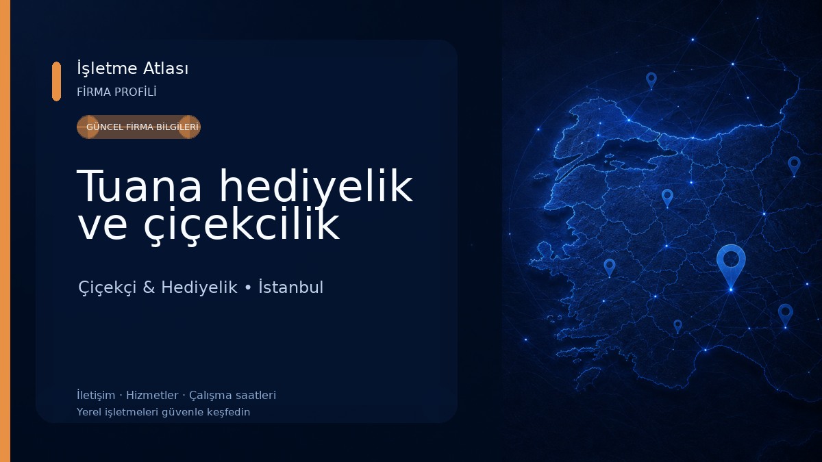 Tuana hediyelik ve çiçekcilik Çiçekçi & Hediyelik