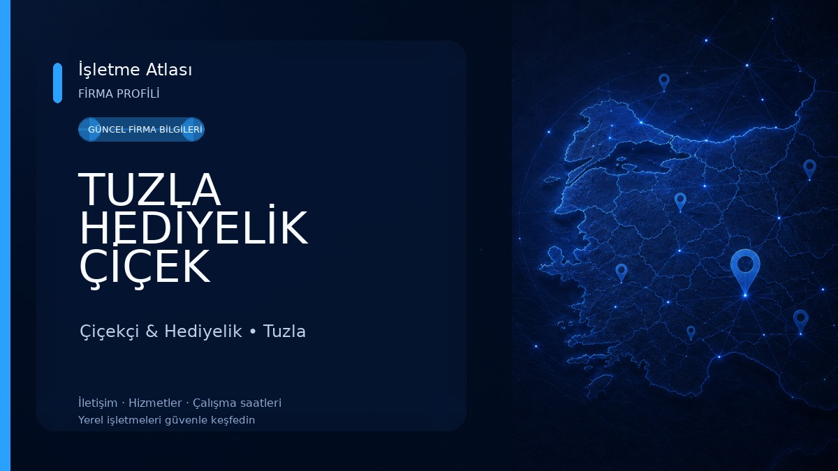 TUZLA HEDİYELİK ÇİÇEK Çiçekçi & Hediyelik