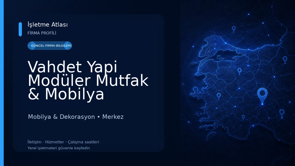 Vahdet Yapi Modüler Mutfak & Mobilya 