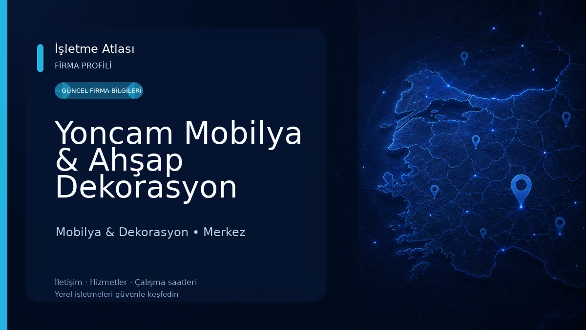 Yoncam Mobilya & Ahşap Dekorasyon Mobilya & Dekorasyon